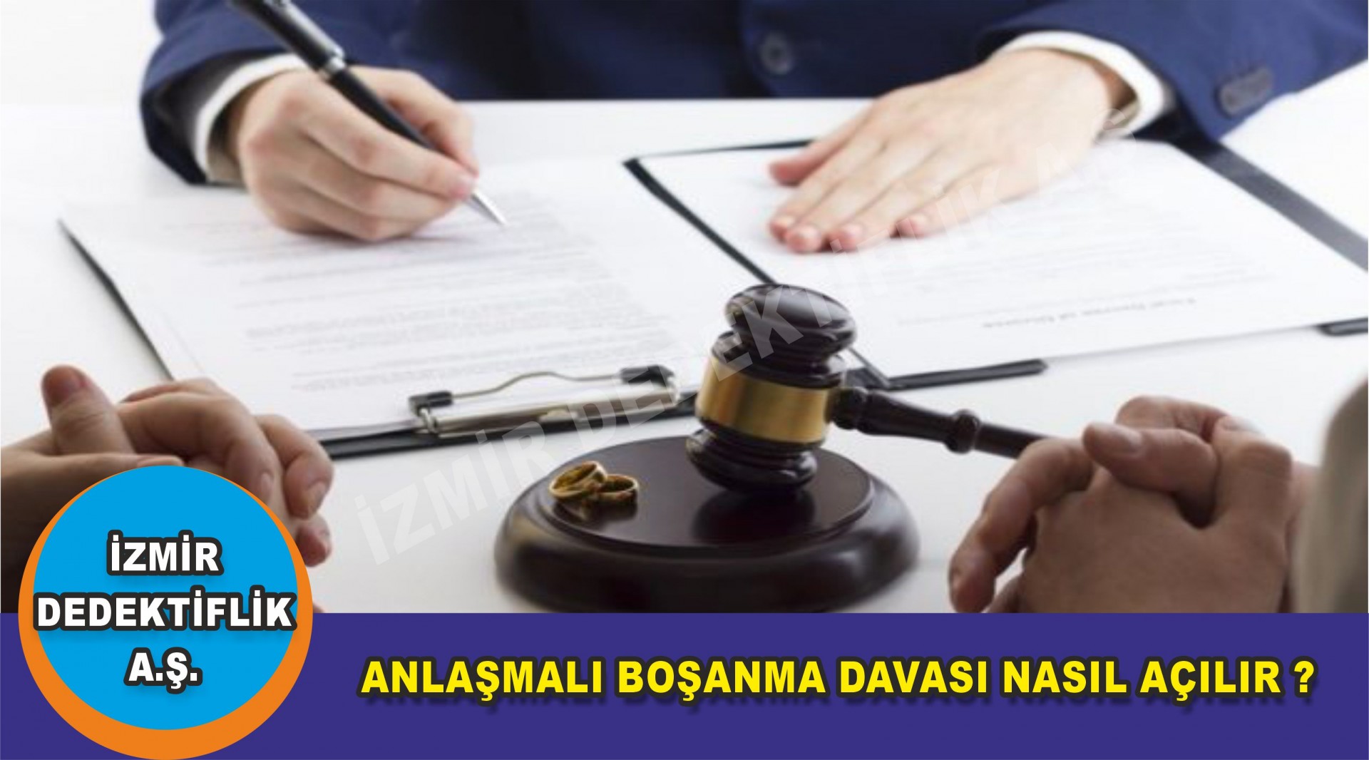 ANLAŞMALI BOŞANMA DAVASI NASIL AÇILIR ?