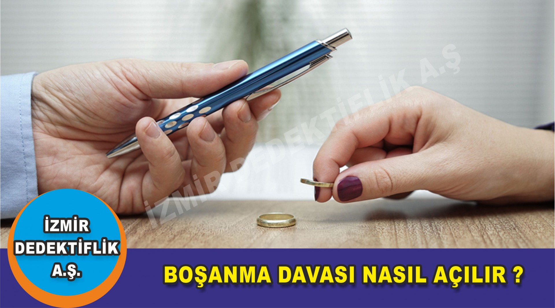 BOŞANMA DAVASI NASIL AÇILIR ?