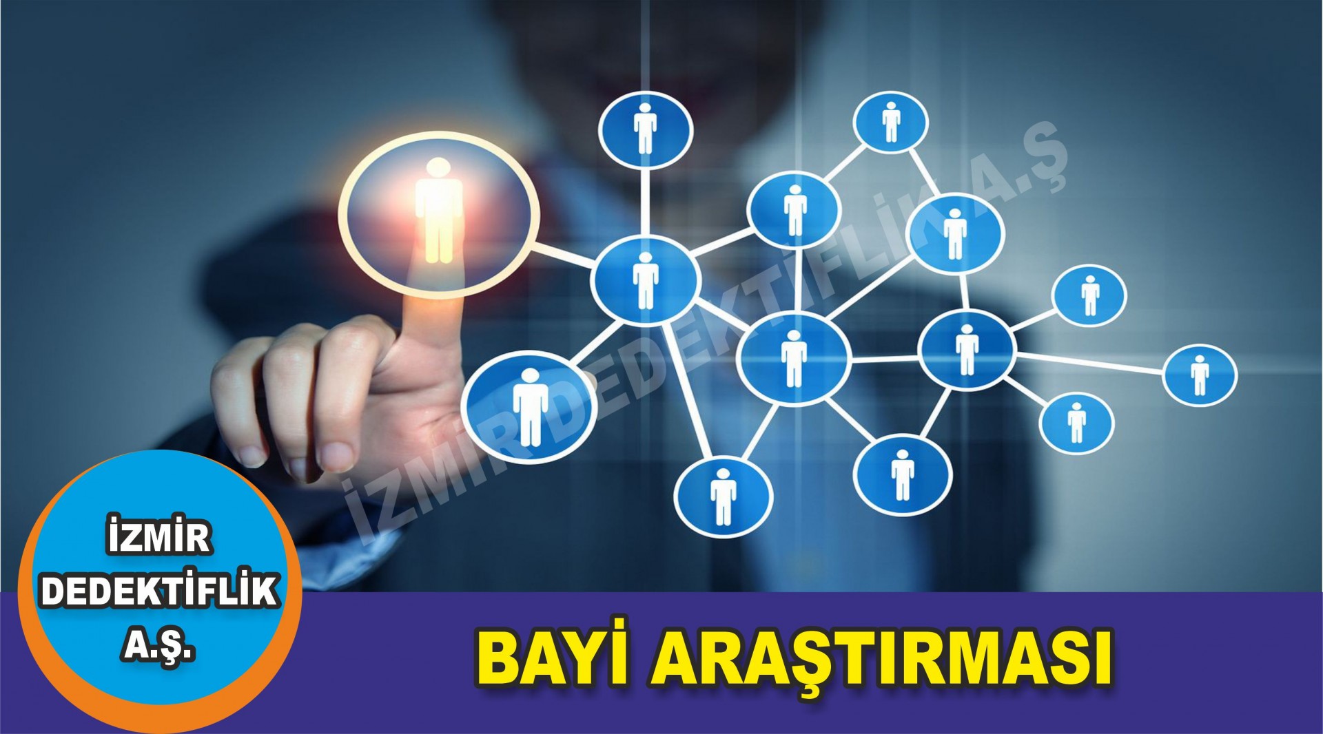 BAYİ ARAŞTIRMASI