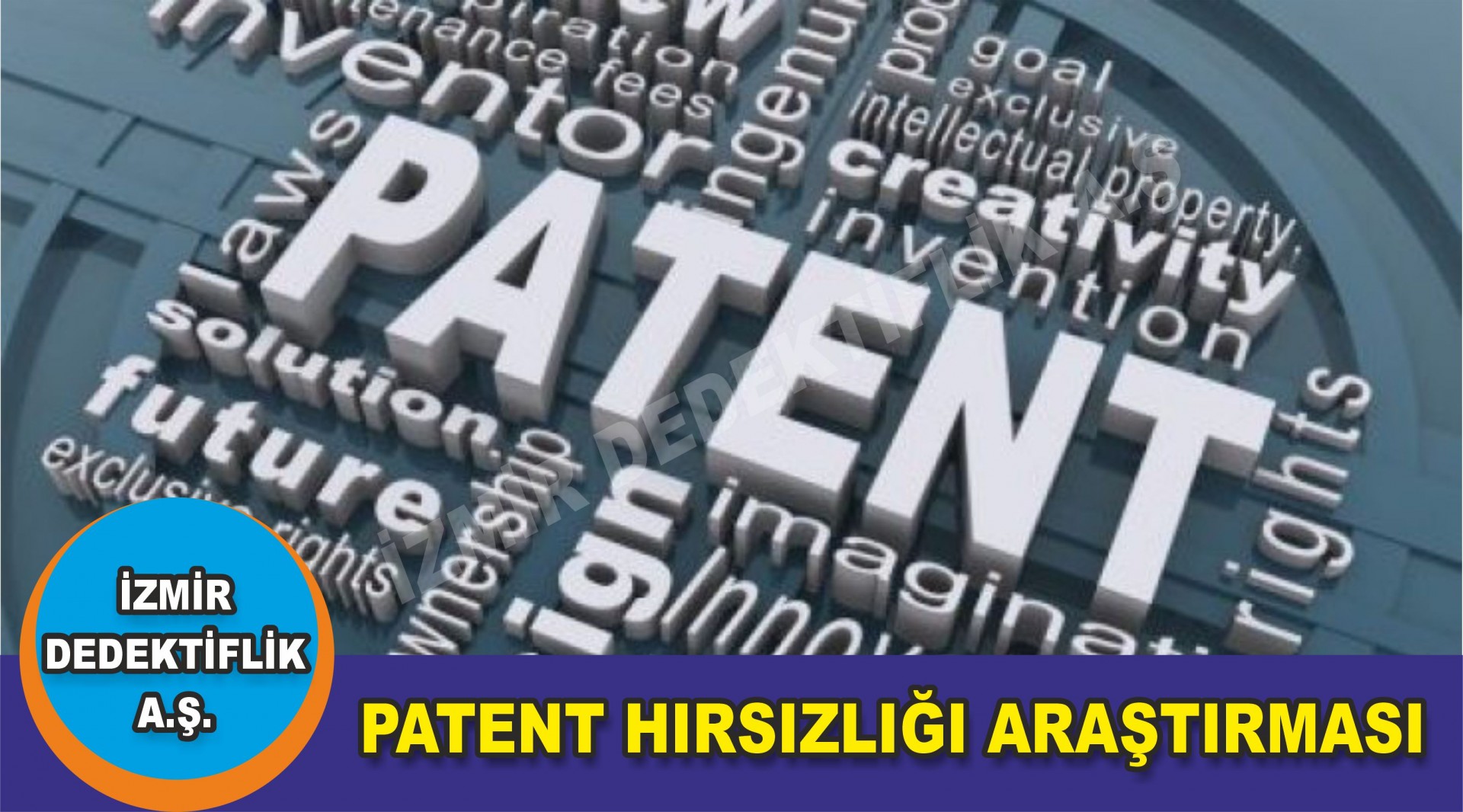PATENT HIRSIZLIĞI ARAŞTIRMASI