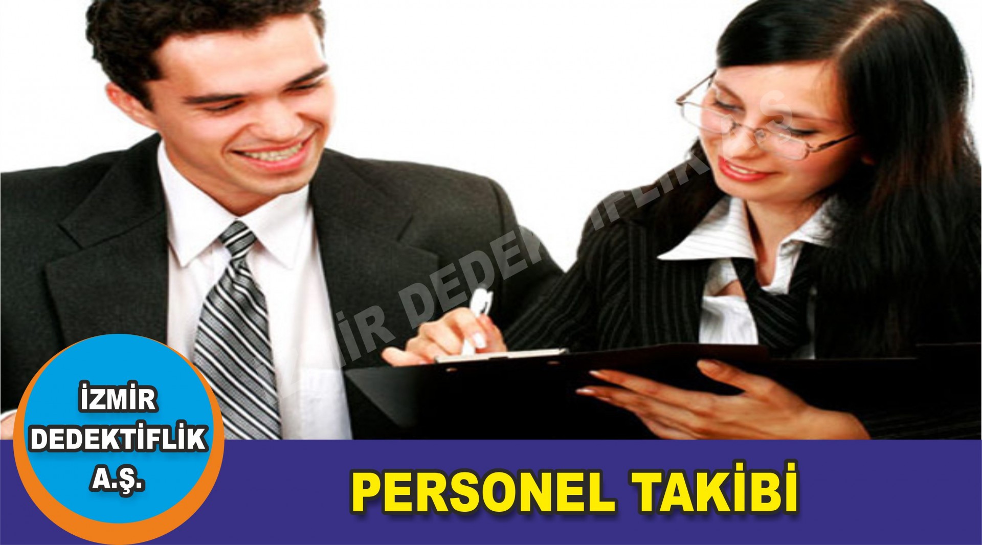PERSONEL TAKİBİ VE ARAŞTIRMASI