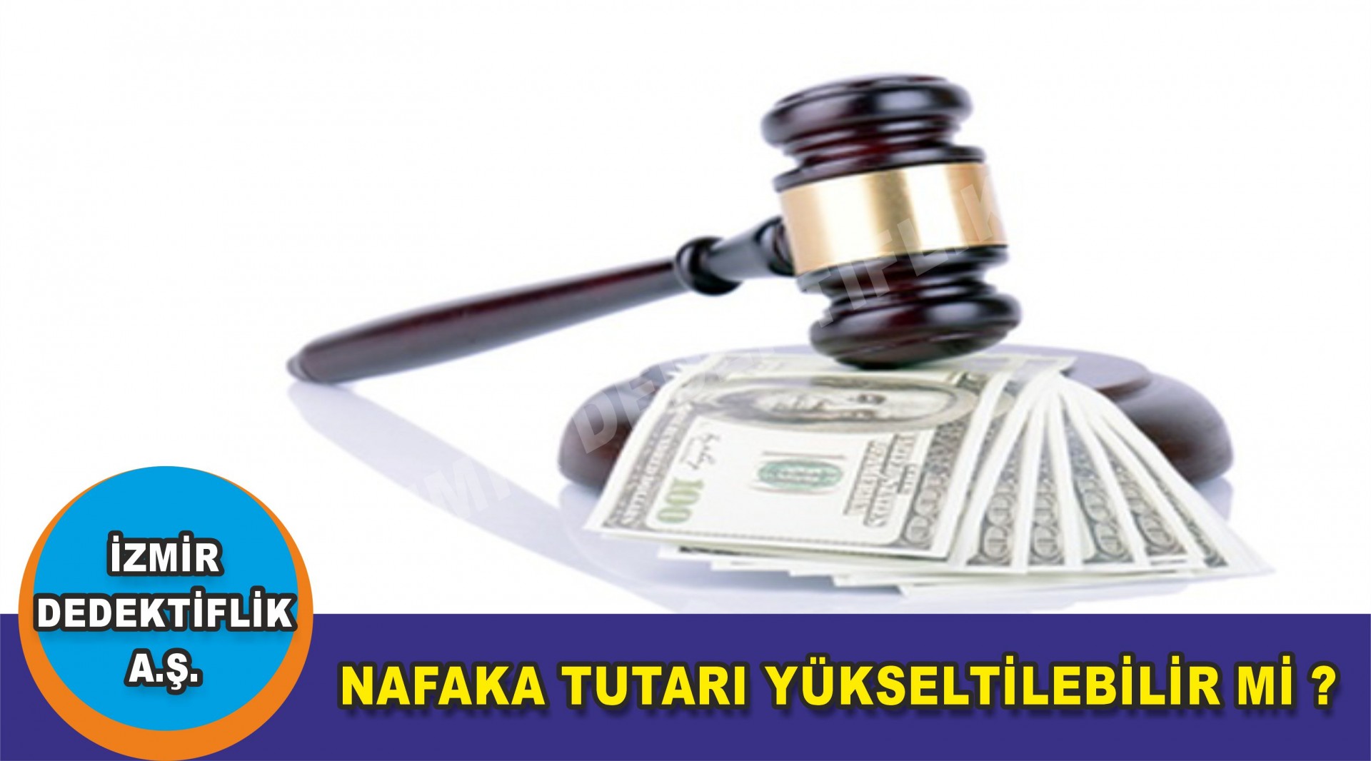 NAFAKA TUTARI YÜKSELTİLEBİLİR Mİ ?